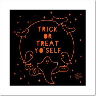 Trick or Treat Yo'Self Posters and Art